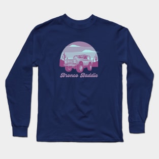 Bronco Baddie Long Sleeve T-Shirt